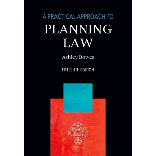 A Practical Approach to Planning Law