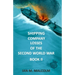 Shipping Company Losses of the Second World War - Book II: British Merchant Navy