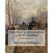 Chateau and country life in France. By: Mary King Waddington (Illustrated).: Mary Alsop King Waddington (April 28, 1833 - June 30, 1923) was an Americ