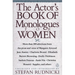 The Actor's Book of Monologues for Women