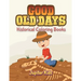 Good Old Days: Historical Coloring Books