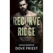 Recurve Ridge: A Why-Choose Contemporary Dark Romance Series