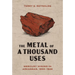 The Metal of a Thousand Uses: Mercury Mining in Arkansas, 1930-1946