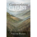 Contemplating Christ: The Gospels and the Interior Life