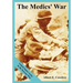 The Medics' War: United States Army in the Korean War