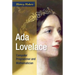 ADA Lovelace: Computer Programmer and Mathematician