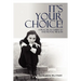 It's Your Choice!: A Practical Guide to Emotional Health