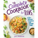 The Complete Cookbook for Teens: 120+ Recipes to Level Up Your Kitchen Game