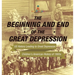 The Beginning and End of the Great Depression - US History Leading to Great Depression Children's American History of 1900s