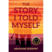 The Story I Told Myself