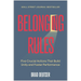 Belonging Rules: Five Crucial Actions That Build Unity and Foster Performance