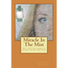 Miracle In The Mist