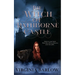 The Witch of Rathborne Castle