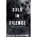 Sold in Silence