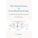 The Natural Science Of Event-Based Psychology
