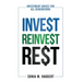Invest Reinvest Rest: Investment Advice For All Generations