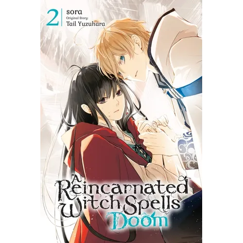 A Reincarnated Witch Spells Doom, Vol. 2