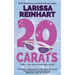 20 Carats: A Maizie Albright "Between Cases" Romantic Comedy Mystery Novella