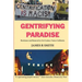 Gentrifying Paradise: Resistance and Removal in 21st Century Venice California