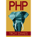 PhP: Learn PHP Programming Quick & Easy