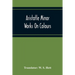 Aristotle Minor Works On Colours - On Things Heard Physiognomics - On Plants - On Marvellous Things Heard - Mechanical Problems - On Indivisible Lines