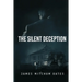 The Silent Deception