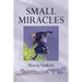 Small Miracles