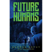 Future Humans