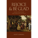 Rejoice & Be Glad: Gospel Preaching for Christian Festivals