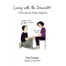 Living with the Dominator
