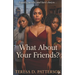 What About Your Friends