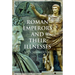 Roman Emperors and Their Illnesses