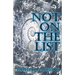 Not On The List