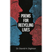 Poems for Recycling Lives