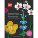 Lego Botanical Almanac: A Field Guide to Brick-Built Blooms