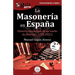 GuíaBurros: La Masonería en España: Historia inconclusa de un sueño de libertad (1728-2022)