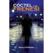 Cóctel con frenesí