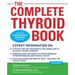 The Complete Thyroid Book, Second Edition