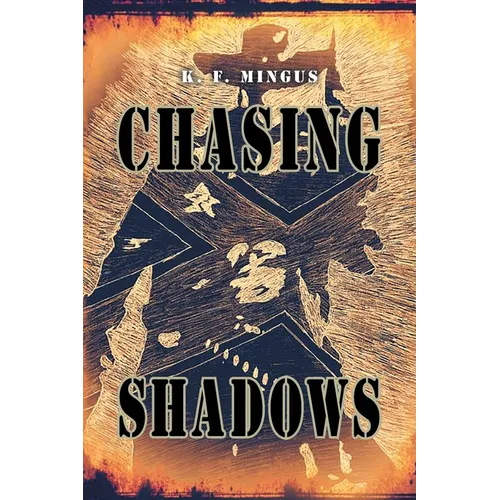 Chasing Shadows