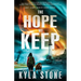 The Hope We Keep: A Survival Thriller