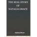 The Real Story of Natalia Grace