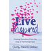 Live Inspired: Freeing Ourselves from the Grip of Performancism