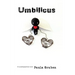 Umbilicus: An autobiographical novel
