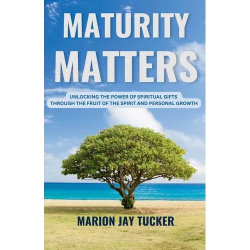 Maturity Matters