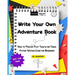 Write Your Own Adventure Book: How to Master Plot Twists for Teens: Fiction Writing Guide for Beginners