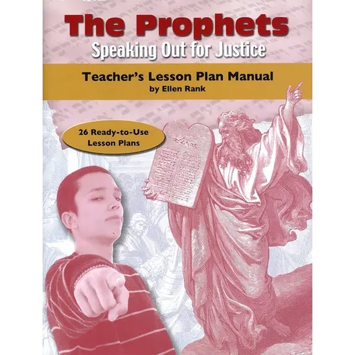 The Prophets: Teacher's Lesson Plan Manual