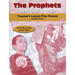 The Prophets: Teacher's Lesson Plan Manual