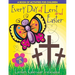 Every Day of Lent: A Book of Activities for Children--Cycle a