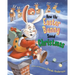 How the Easter Bunny Saved Christmas