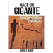 Nace Un Gigante: De Un Emprendedor Cavernícola